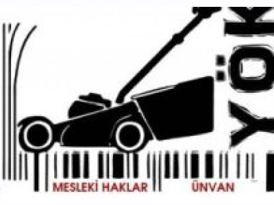 TMMOB ANKARA İKK`DAN YÖK ÖNÜNDE EYLEM ÇAĞRISI