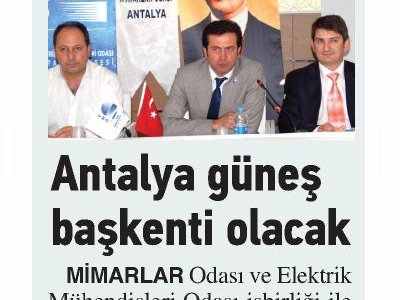 ANTALYA GÜNEŞ BAŞKENTİ OLACAK (ANTALYA KÖRFEZ -08.07.2013)