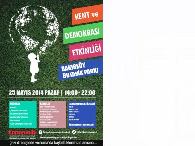 GEZİ`DE VE SOMA`DA YİTİRDİKLERİMİZ ANISINA KENT VE DEMOKRASİ ETKİNLİĞİ