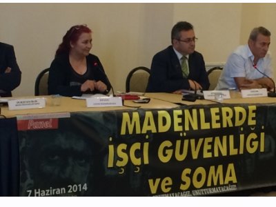 `MADENLERDE İŞÇİ GÜVENLİĞİ VE SOMA` PANELİ DÜZENLENDİ