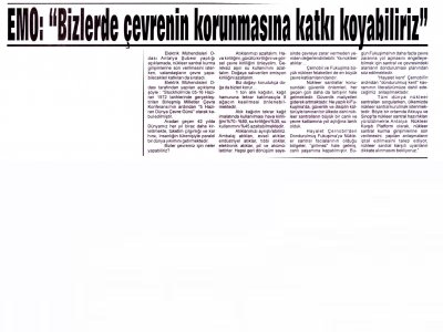 EMO: BİZLERDE ÇEVRENİN KORUNMASINA KATKI KOYABİLİRİZ(AKDENİZ GÜNCEL-08.06.2014)