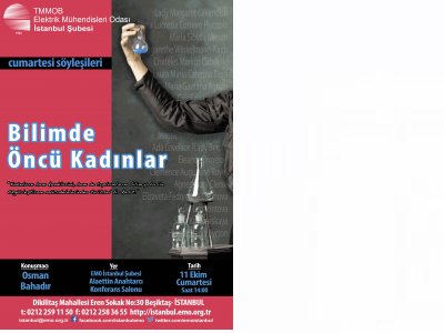 CUMARTESİ SÖYLEŞİLERİ: BİLİMDE ÖNCÜ KADINLAR VİDEO EKLENDİ