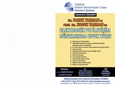 CUMARTESİ SÖYLEŞİSİ: ELEKTRONİK VE İLETİŞİM DÜNYASINDA UFUK TURU