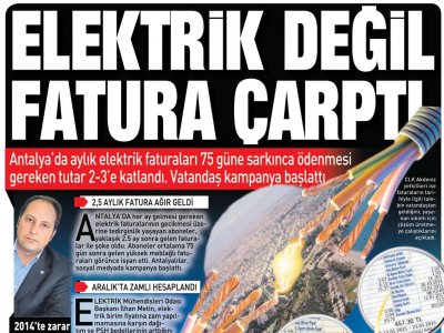 ELEKTRİK DEĞİL FATURA ÇARPTI (SABAH ANTALYA AKDENİZ-17.01.2015)