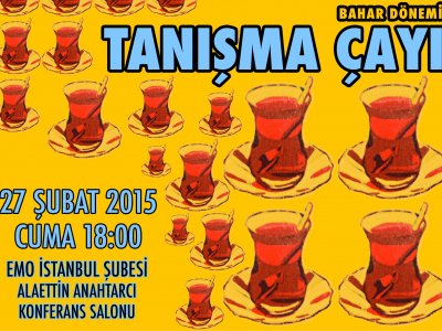 EMO-GENÇ  BAHAR TANIŞMA ÇAYI YAPILDI