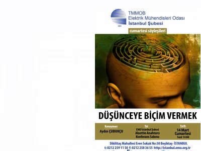 CUMARTESİ SÖYLEŞİLERİ: DÜŞÜNCEYE BİÇİM VERMEK