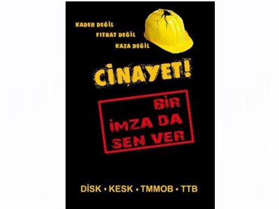 KADER DEĞİL! FITRAT DEĞİL! KAZA DEĞİL! CİNAYET!