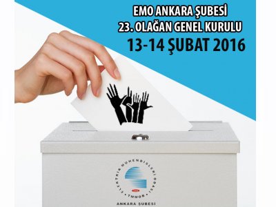 ELEKTRİK MÜHENDİSLERİ ODASI ANKARA ŞUBESİ 23. OLAĞAN GENEL KURULU DÜZENLENİYOR