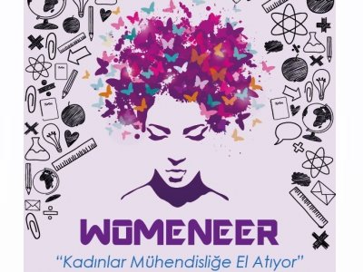 WOMENEER - KADINLAR MÜHENDİSLİĞE EL ATIYOR