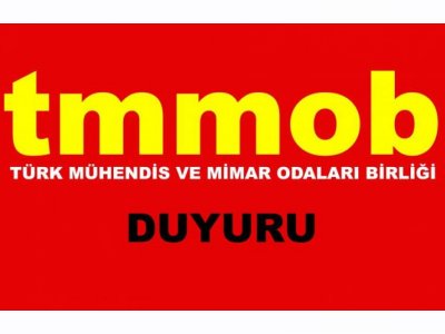 TMMOBYE BAĞLI ODALARDAN ORTAK AÇIKLAMA: MESLEK ÖRGÜTLERİ SUSTURULAMAZ