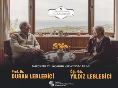 PROF. DR. DURAN LEBLEBİCİ - ÖĞR. GÖR. YILDIZ LEBLEBİCİ SAYGI BULUŞMASI