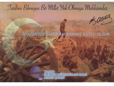 30 AĞUSTOS ZAFER BAYRAMINIZ KUTLU OLSUN.