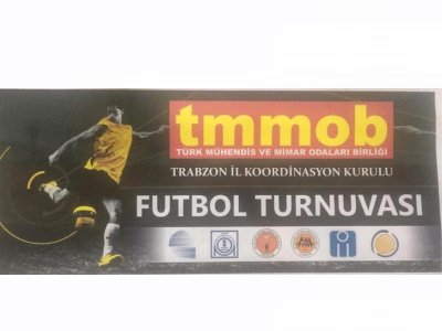 TMMOB TRABZON İL KOORDİNASYON KURULU FUTBOL TURNUVASI