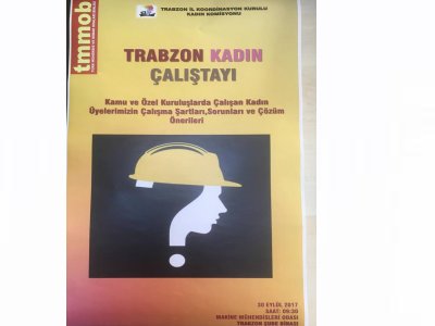 TMMOB TRABZON İKK KADIN ÇALIŞTAYI