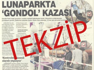 HABERTÜRKÜN LUNAPARKTA GONDOL KAZASI HABERİNE TEKZİPTİR