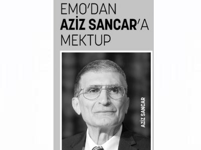 EMO`DAN AZİZ SANCAR A MEKTUP (ANTALYA KÖRFEZ, 12.04.2018)