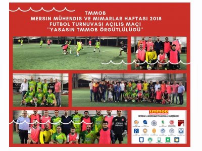 TMMOB FUTBOL TURNUVASI AÇILIŞ MAÇI