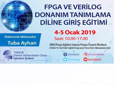 FPGA VE VERİLOG DONANIM TANIMLAMA DİLİNE GİRİŞ EĞİTİMİ