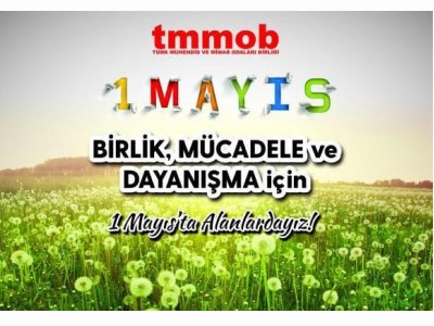 EMEĞİN SÖMÜRÜLMEDİĞİ, EŞİT VE AYDINLIK BİR GELECEK HAYALİYLE YAŞASIN 1 MAYIS.