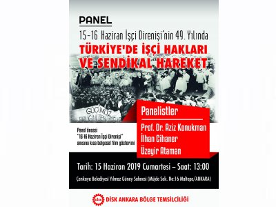 TÜRKİYEDE İŞÇİ HAKLARI VE SENDİKAL HAREKET PANELİ DÜZENLENİYOR