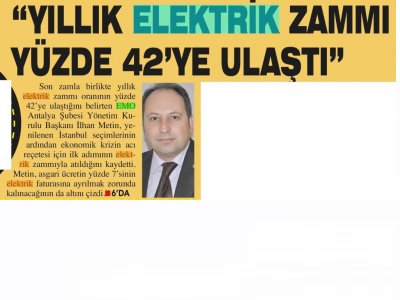YILLIK ELEKTRİK ZAMMI YÜZDE 42 YE ULAŞTI (ANTALYA SON HABER-03.07.2019)