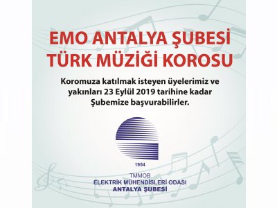 EMO ANTALYA TÜRK MÜZİĞİ KOROMUZ ÇALIŞMALARINA YENİDEN BAŞLIYOR!