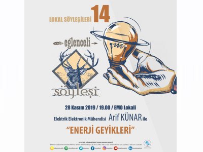 LOKAL SÖYLEŞİLERİNDE BU AY: ENERJİ GEYİKLERİ