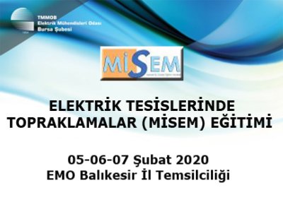ELEKTRİK TESİSLERİNDE TOPRAKLAMALAR (MİSEM) EĞİTİMİ