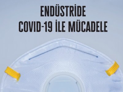 KMO İSTANBUL`DAN ENDÜSTRİDE COVİD_19 İLE MÜCADELE BROŞÜRÜ