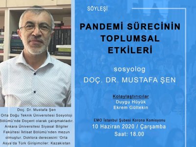 SÖYLEŞİ: PANDEMİ SÜRECİNİN TOPLUMSAL ETKİLERİ - DOÇ.DR.MUSTAFA ŞEN