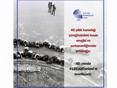12 EYLÜL FAŞİZMİNE KARŞI DEMOKRASİ MÜCADELEMİZ SÜRÜYOR