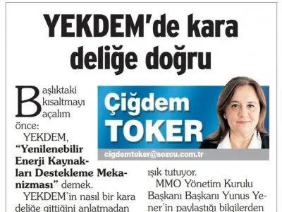 YEKDEM`DE KARA DELİĞE DOĞRU (ÇİĞDEM TOKER/ SÖZCÜ)