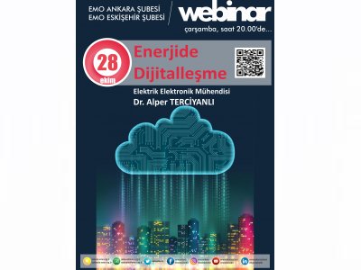 ENERJİDE DİJİTALLEŞME BAŞLIKLI WEBINAR GERÇEKLEŞECEK