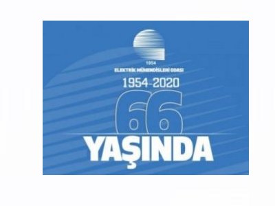 ELEKTRİK MÜHENDİSLERİ ODASI 66 YAŞINDA!