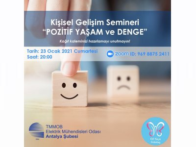 KİŞİSEL GELİŞİM SEMİNERİ: POZİTİF YAŞAM VE DENGE