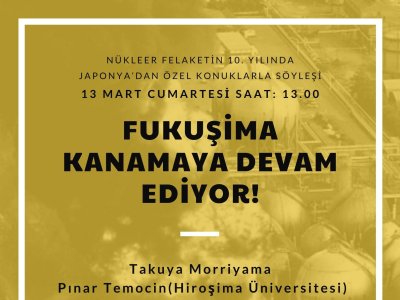FUKUŞİMA SÖYLEŞİSİ