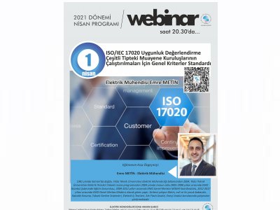 ISO/IEC 17020 UYGUNLUK DEĞERLENDİRME ÇEŞİTLİ TİPTEKİ MUAYENE KURULUŞLARININ ÇALIŞTIRILMALARI İÇİN GENEL KRİTERLER STANDARDI BAŞLIKLI WEBINAR DÜZENLENECEK