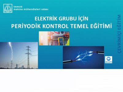 PERİYODİK KONTROL MUAYENE PERSONELİ ELEKTRİK GRUBU TEMEL EĞİTİMLERİ DÜZENLENİYOR