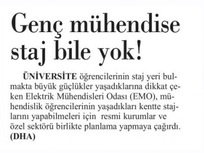 GENÇ MÜHENDİSE STAJ BİLE YOK! (GÜNLÜK EVRENSEL)