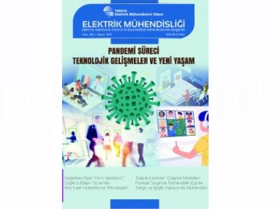 ELEKTRİK MÜHENDİSLİĞİ DERGİSİ 468. SAYI