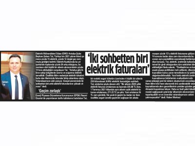 İKİ SOHBETTEN BİRİ ELEKTRİK FATURALARI (AKDENİZ MANŞET - 25.08.2021)