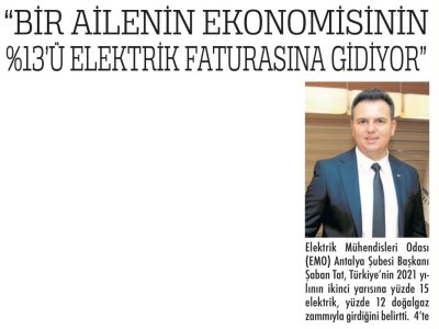 `BİR AİLENİN EKONOMİSİNİN %13`Ü ELEKTRİK FATURASINA GİDİYOR` (ANTALYA SON HABER - 25.08.2021)