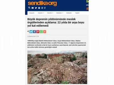BÜYÜK DEPREMİN YILDÖNÜMÜNDE MESLEK ÖRGÜTLERİNDEN AÇIKLAMA: 22 YILDA BİR ARPA BOYU YOL KAT EDİLEMEDİ (SENDİKA.ORG)