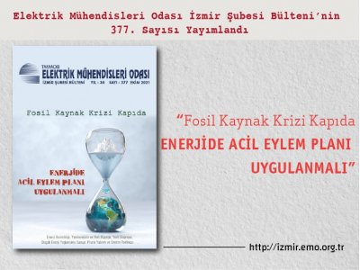 377. SAYI: FOSİL KAYNAK KRİZİ KAPIDA, <B>ACİL EYLEM PLANI ÇAĞRISI</B>