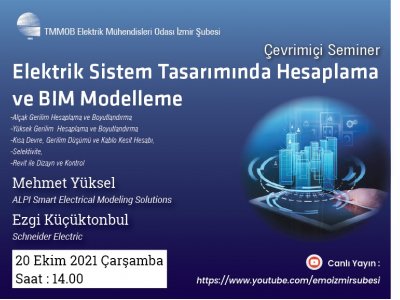 ÇEVRİMİÇİ SEMİNER: ELEKTRİK SİSTEM TASARIMINDA HESAPLAMA VE BIM MODELLEME
