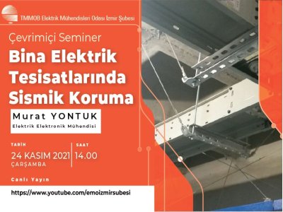 BİNA ELEKTRİK TESİSATLARINDA SİSMİK KORUMA SEMİNERİ / <B>VİDEO HABER </B>