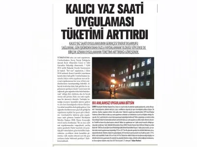 KALICI YAZ SAATİ UYGULAMASI TÜKETİMİ ARTTIRDI (YENİ ASYA)