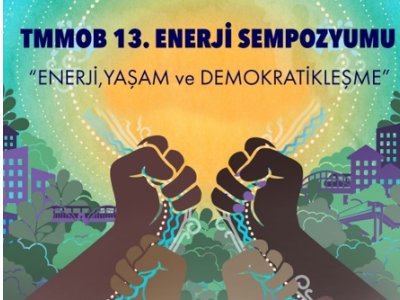 TMMOB 13. ENERJİ SEMPOZYUMU / <B>2. GÜN VİDEO HABER </B>
