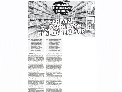 HEPİMİZİ GELECEKTE ZOR GÜNLER BEKLİYOR (TÜRKİYEDE YENİ ÇAĞ)