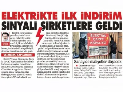 ELEKTRİKTE İLK İNDİRİM SİNYALİ ŞİRKETLERE GELDİ (SÖZCÜ)